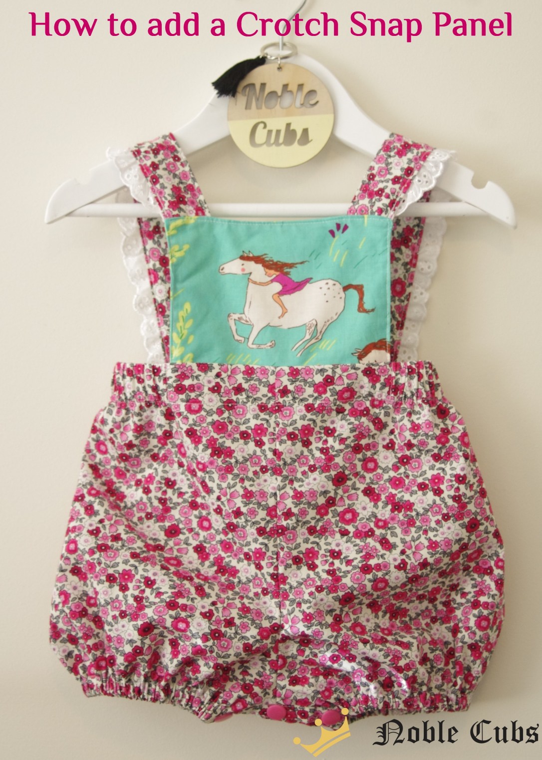 How to add a crotch snap panel // Noble Cubs